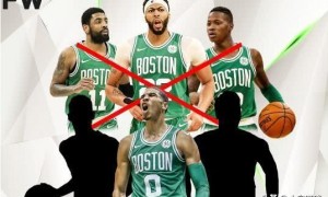 美联分析欧文若出走绿凯4项新计划:放弃交易AD,尝试送走海沃德